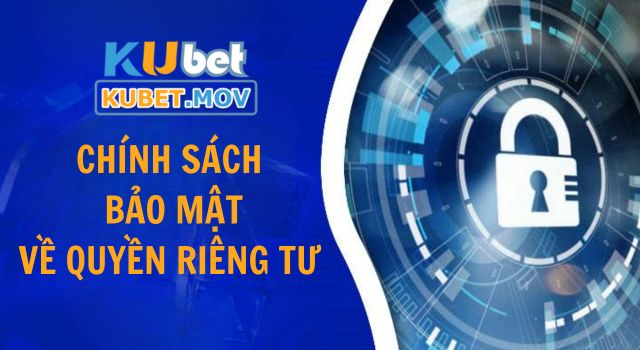 Chính sách bảo mật về quyền riêng tư dành cho game thủ 