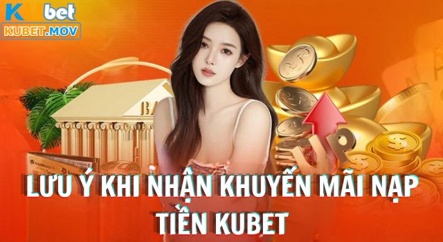 Những lưu ý sau khi nhận khuyến mãi nạp tiền