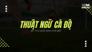 thuật ngữ cá độ đá banh